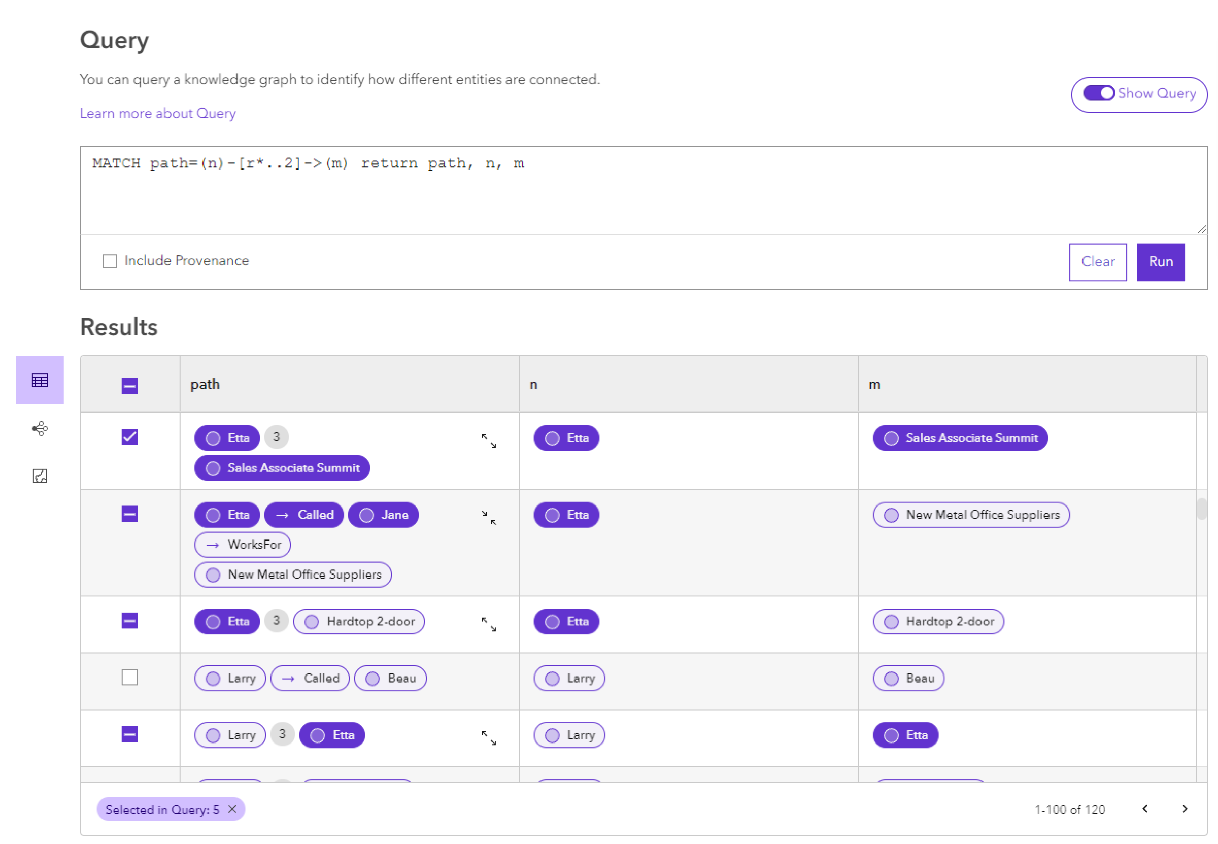 Records selected in the table are highlighted in each result they appear. Records selected in the table are highlighted in each result they appear.